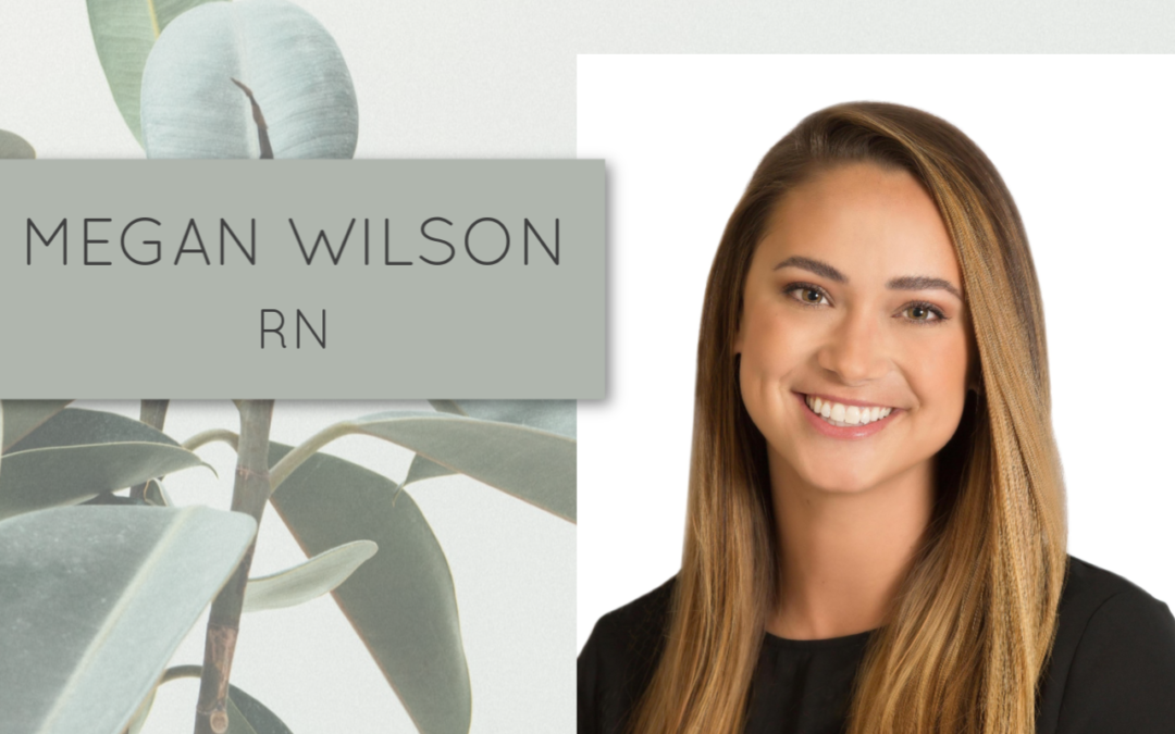 Meet Megan Wilson – RN